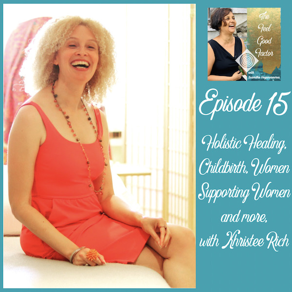 Khristee Rich sitting on a bed, legs crossed and hanging over the side. She's laughing and looks happy. The Feel Good Factor Podcast. Episode 14. Holistic Healing, Childbirth, Women Helping Women and more, with Khristee Rich.