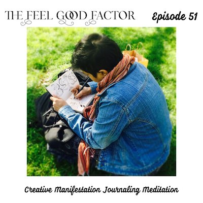 The Feel Good Factor, episode 51. Creative Manifestation Journaling Meditation technique. Photo clicked from above and to the side. Short haired lady sitting on grass and hunched over a book. She's drawing and writing in it.