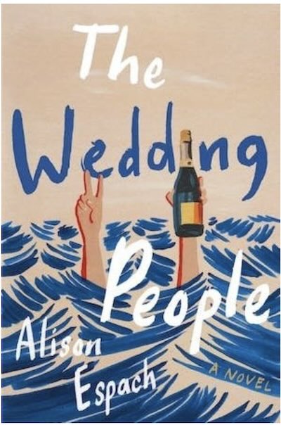 Book cover image of The Wedding People by Alison Espach.